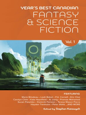 Year's Best Canadian Fantasy and Science Fiction - ebook